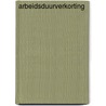 Arbeidsduurverkorting door Hoogstraten