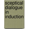 Sceptical dialogue in induction door Naess