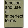 Function and use of imperfect forms door Hoftyzer
