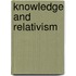 Knowledge and relativism
