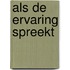 Als de ervaring spreekt