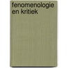 Fenomenologie en kritiek by Unknown