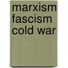 Marxism fascism cold war door Nolte