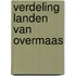 Verdeling landen van overmaas