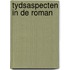 Tydsaspecten in de roman