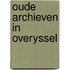 Oude archieven in overyssel