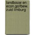 Landbouw en econ.golfbew. zuid limburg