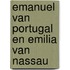 Emanuel van portugal en emilia van nassau