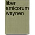 Liber amicorum weynen