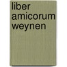 Liber amicorum weynen by Joep Kruijsen