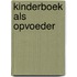 Kinderboek als opvoeder