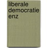 Liberale democratie enz door Aouwenberg