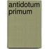 Antidotum primum