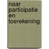Naar participatie en toerekening