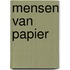 Mensen van papier
