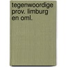 Tegenwoordige prov. limburg en oml. by Nuyens