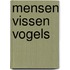Mensen vissen vogels