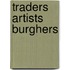 Traders artists burghers
