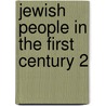 Jewish people in the first century 2 by Unknown