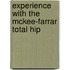 Experience with the McKee-Farrar total hip