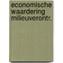 Economische waardering milieuverontr.