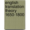 English translation theory 1650-1800 door Rudolf Steiner