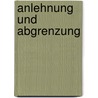 Anlehnung und abgrenzung by Bornemann