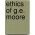 Ethics of g.e. moore