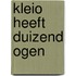 Kleio heeft duizend ogen
