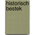 Historisch bestek