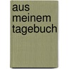 Aus meinem tagebuch door Sebastian Brunner