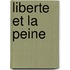 Liberte et la peine