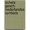 Schets gesch. nederlandse syntaxis door Weynen