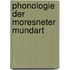 Phonologie der moresneter mundart