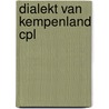 Dialekt van kempenland cpl door Bont