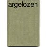 Argelozen by Gerhardt