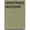 Rekenfeest leerboek door Grooth