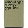 Verhoudingen duidelyk gepr. instr. door Wagenaar