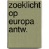 Zoeklicht op europa antw.