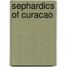 Sephardics of curacao by Karner