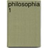 Philosophia 1
