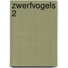 Zwerfvogels 2 door Werff