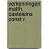 Verkenningen matth. casteleins const r. by Iansen