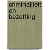 Criminaliteit en bezetting by Ryksen