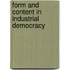 Form and content in industrial democracy