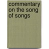 Commentary on the song of songs door Mark Feldman