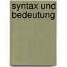 Syntax und bedeutung door Hartmann/