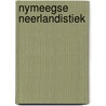 Nymeegse neerlandistiek door Heeroma