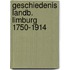 Geschiedenis landb. limburg 1750-1914