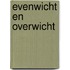 Evenwicht en overwicht